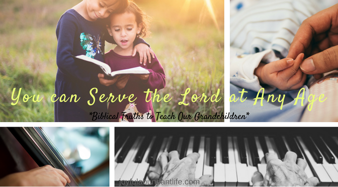 You can serve the Lord at any age. It doesn't matter how young or old you are.